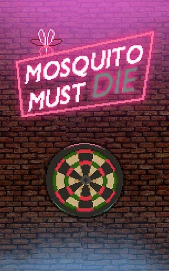 download Mosquito must die apk